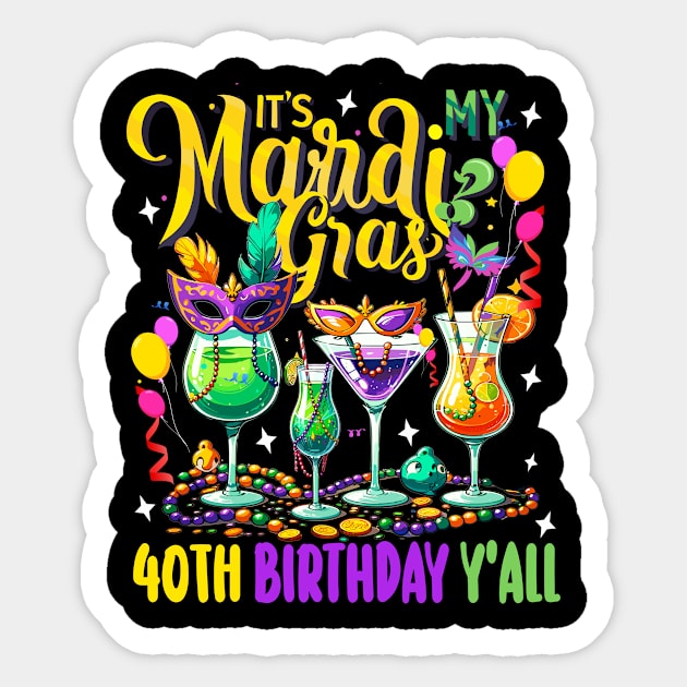 It's My Mardi Gras Birthday Y'all Shirt, Mardi Gras Carnival Birthday Boy Shirt, New Orleans Beads Birthday Gift , Fleur-de-lis Nola Costume Sticker by AlmaDesigns